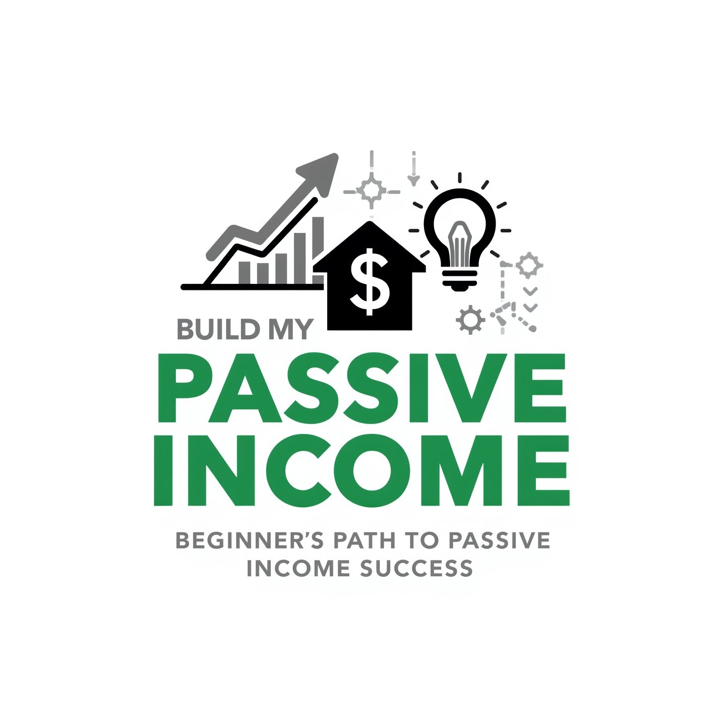 Build My Passive Income – Beginner's Path to Passive Income Success